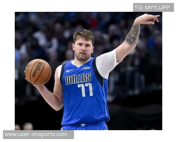 东契奇再创佳绩30105场次并列历史第四追平威斯布鲁克成就